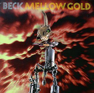 Mellow Gold [Explicit Content] , Beck