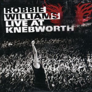 Live from Knebworth [Import] , Robbie Williams