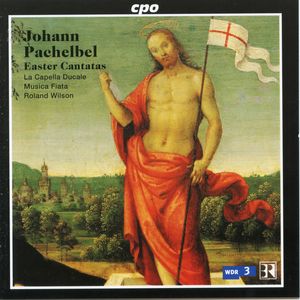 Easter Cantatas , La Capella Ducale