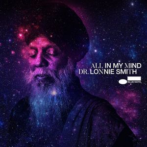 All In My Mind , Dr. Lonnie Smith