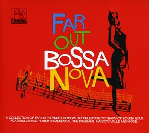 Far Out Bossa Nova , Various Artists