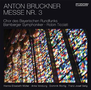 Mass 3 in F minor , Bruckner