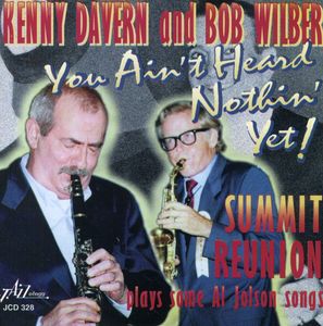 You Ain't Heard Nothin' Yet! , Kenny Davern