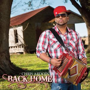 Back Home , Chris Ardoin