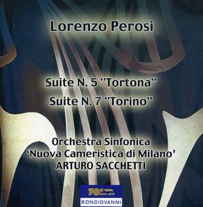 Suite 5 Tortona for Orchestra / Suite 7 Torino , Arturo Sacchetti
