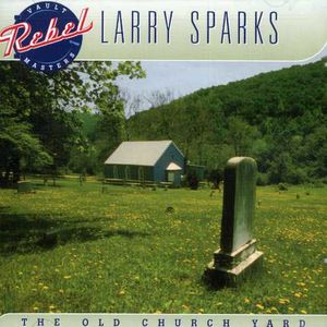 Old Church Yard , Larry Sparks