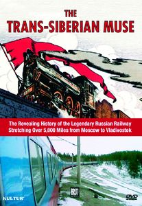 The Trans-Siberian Muse
