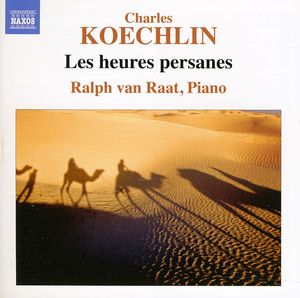 Heures Persanes , Ralph van Raat