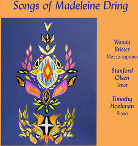 Songs of Madeleine Dring , Stanford Olsen