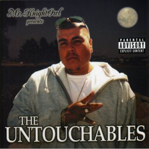 Untouchables , Knightowl