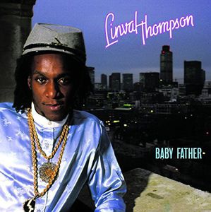 Baby Father , Linval Thompson