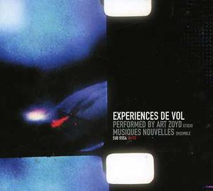 Experiences de Vol , Art Zoyd