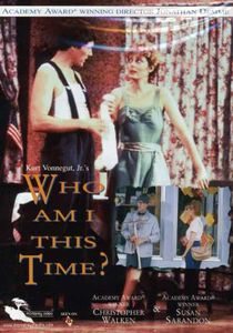 Who Am I This Time? , Susan Sarandon