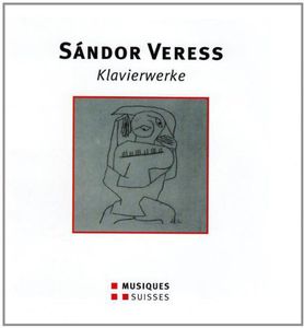 Veress /  Tchorzewski : Piano Works , Jakub Tchorzewski