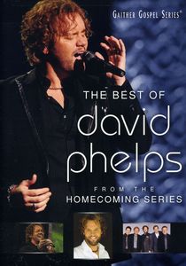 The Best of David Phelps , David Phelps