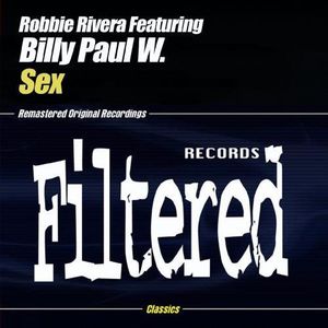 Sex , Robbie Rivera