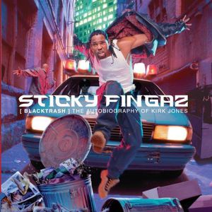 Black Thrash: Autobiography of Kirk Jones , Sticky Fingaz