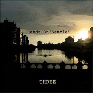 Three , Hands On'Semble