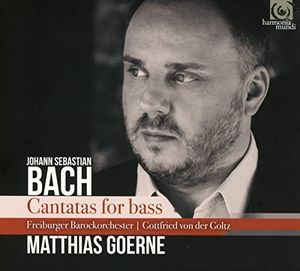 Bach: Cantatas For Bass , Matthias Goerne