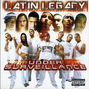 Under Surveillance [Explicit Content] , Latin Legacy