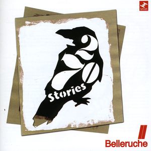 270 Stories , Belleruche
