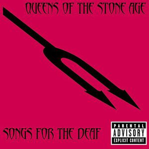 Songs for the Deaf [Explicit Content] , Queens of the Stone Age