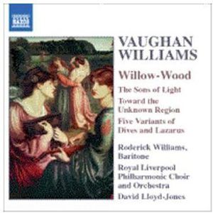 Vaughan Williams, R. : Willow Wood , David Lloyd-Jones