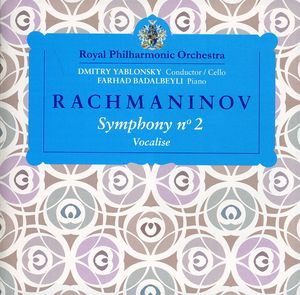 Rachmaninov Symphony 2 & Vocalise , Dmitry Yablonsky