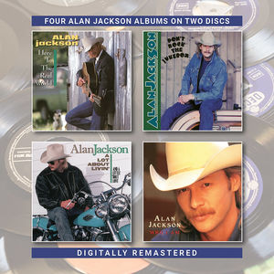 Here In The Real World /  Don't Rock The Jukebox /  A Lot About Livin (&A Little Bout Love) /  Who Am I [Import] , Alan Jackson