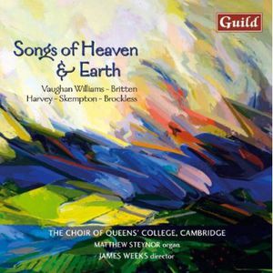 Songs of Heaven & Earth , Choir of Queens' College, Cambridge