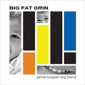 Big Fat Grin , Jamie Begian