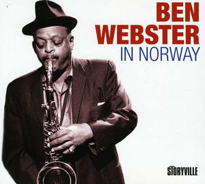Ben Webster in Norway , Ben Webster