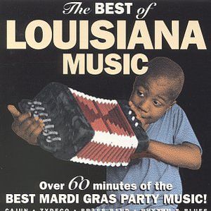 Best of Louisiana Music / Various , Various Artists