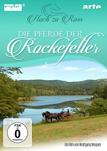 Die Pferde Der Rockefeller
