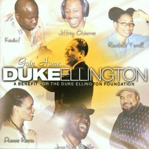 Goin' Home: A Tribute To Duke Ellington , Various Artists