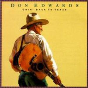 Goin Back to Texas , Don Edwards