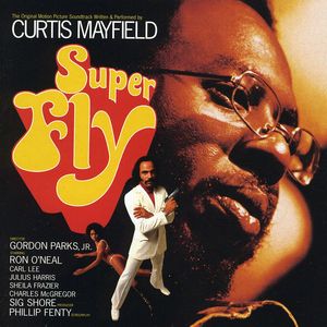 Superfly (Original Soundtrack) , Curtis Mayfield