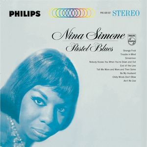 Pastel Blues , Nina Simone