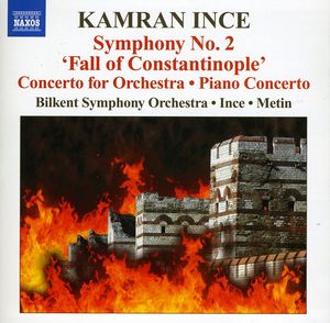 Symp 2 Fall of Constantinople / Cto for Orch , Isin Metin