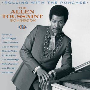 Rolling with the Punches: Allen Toussaint Songbook [Import] , Various Artists