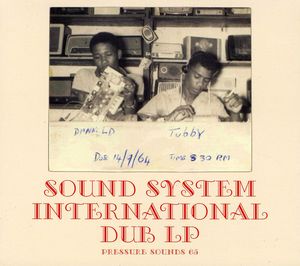Sound System International , King Tubby