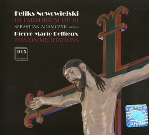 In Paradisum / Passion Meditations , Sebastian Adamczyk