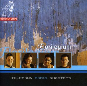 Telemann-Paris Quartets , Florilegium