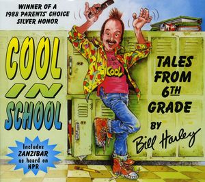 Cool in School , Bill Harley