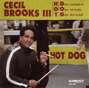 Hot D.O.G. , Cecil Brooks III