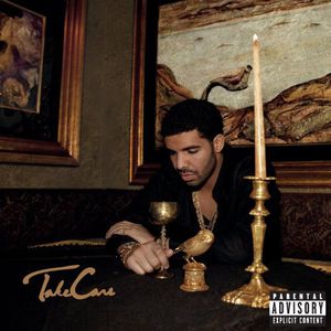 Take Care [Explicit Content]