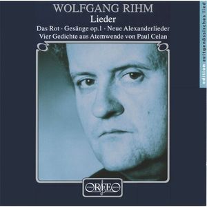 Lieder , Wolfgang Rihm