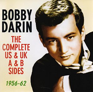 Complete Us & UK a & B Sides 1956-62 , Bobby Darin