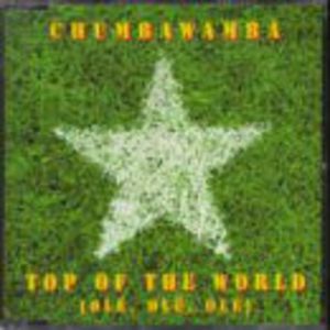 Top of the World (Ole Ole Ole) , Chumbawamba