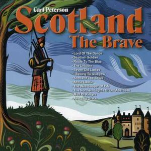 Scotland the Brave , Carl Peterson